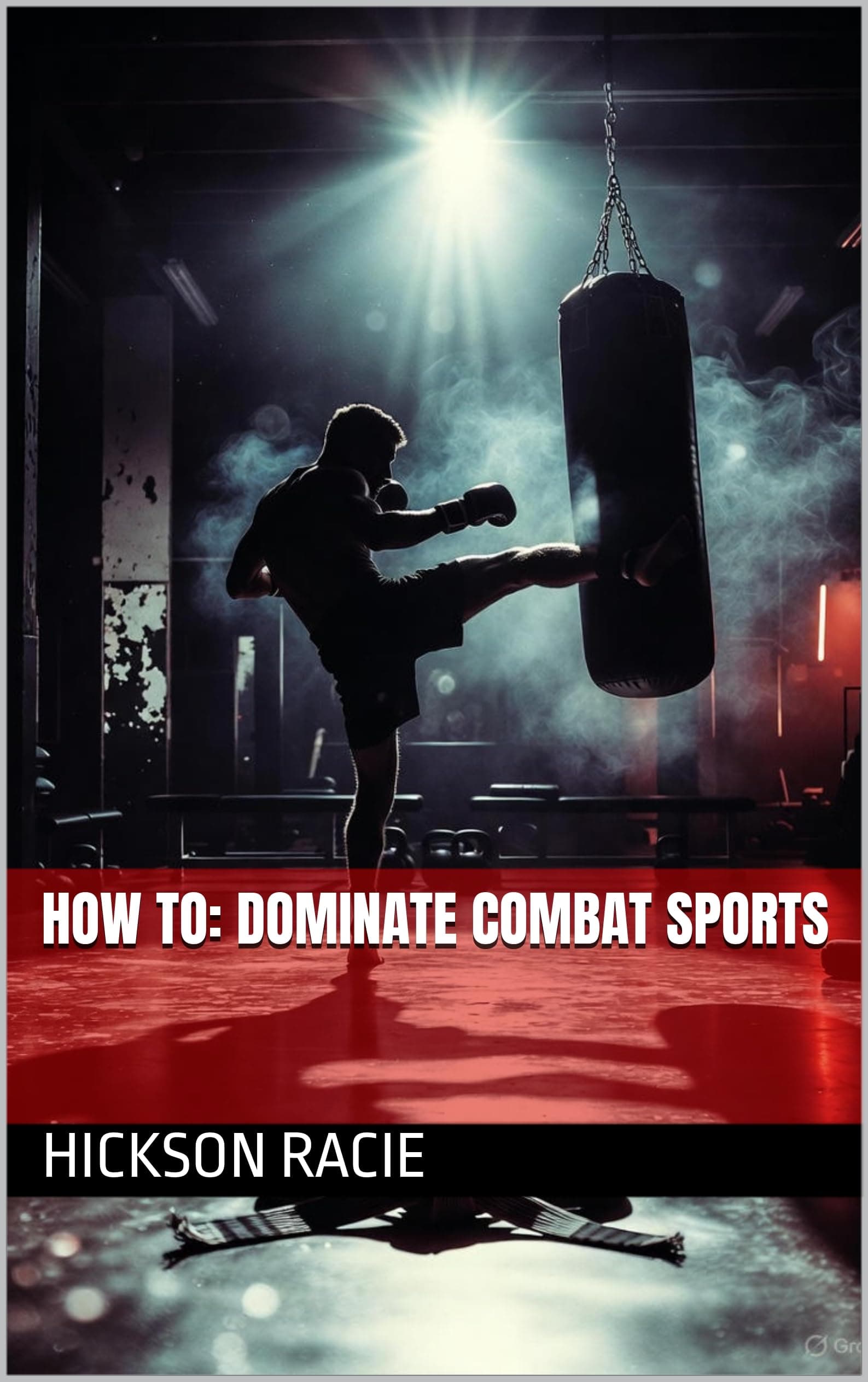 How to: Dominate Combat Sports cover